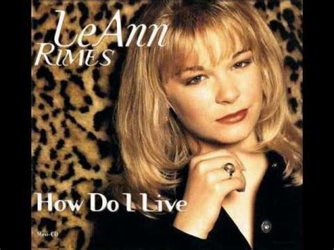 how do i live without you original|leann rimes trisha yearwood song.